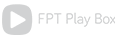 FPT Play Box